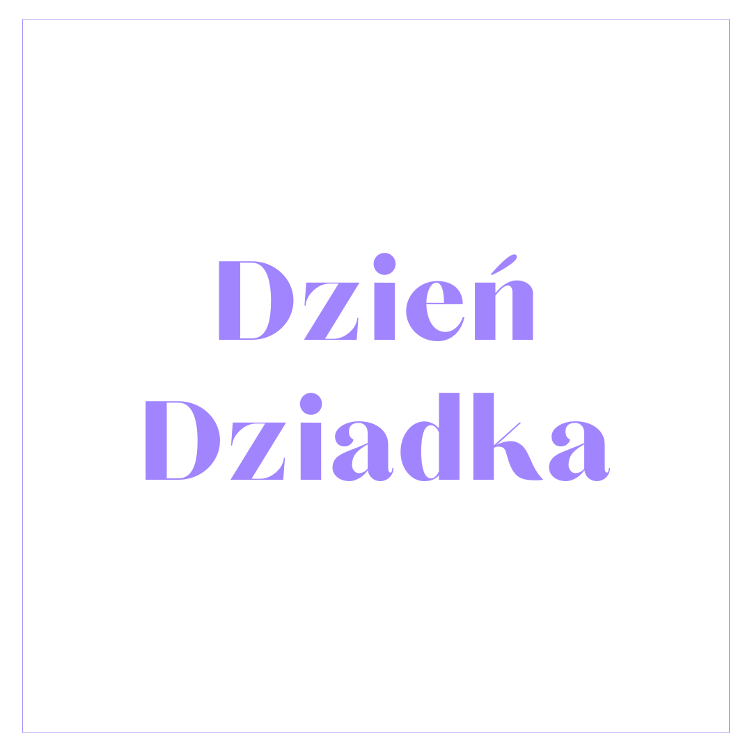 Dzień Dziadka