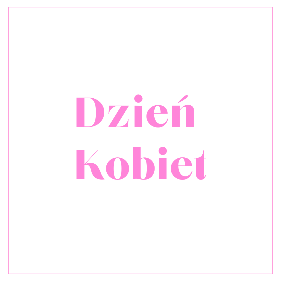 Dzień Kobiet