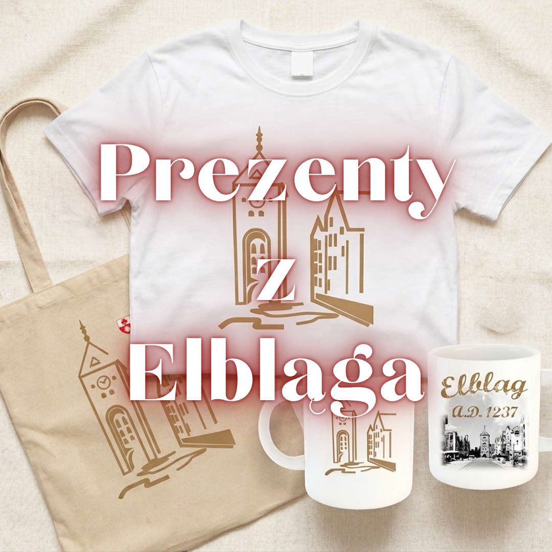 Prezenty z Elbląga